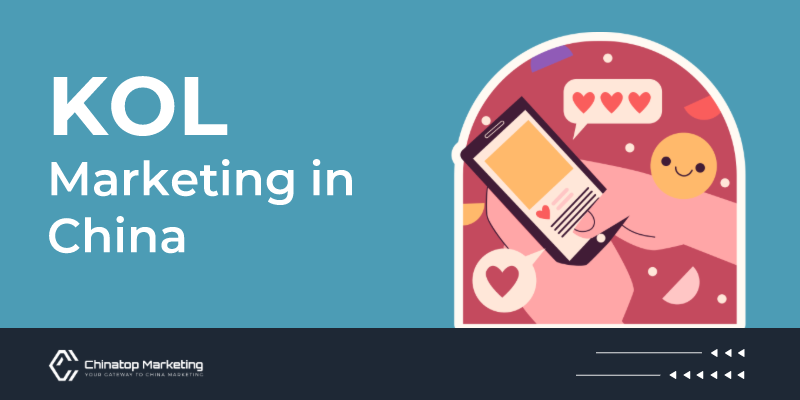 China's KOL:Guide to KOL Marketing in China-How to Get Started for 2023