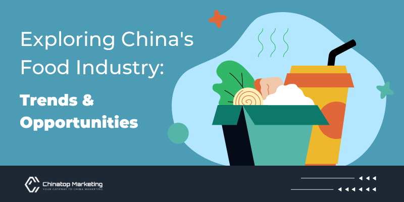 Chinese Food Industry:Exploring China's Food Industry-Trends & Opportunities
