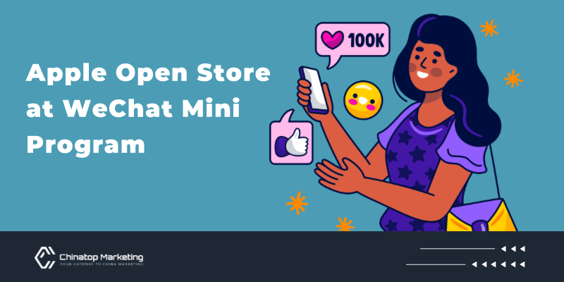 Unveiling Reasons for Apple Open Store at WeChat Mini Program