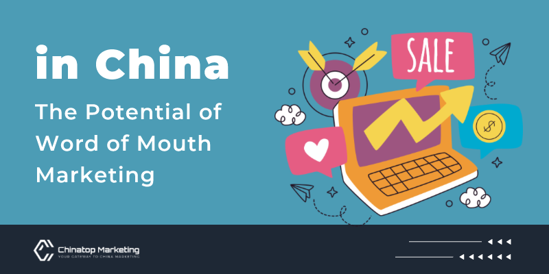 Chinese Marketing: Harnessing the Influence-The Potential of Word of Mouth Marketing in China